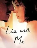 Benimle Ol – Lie With Me